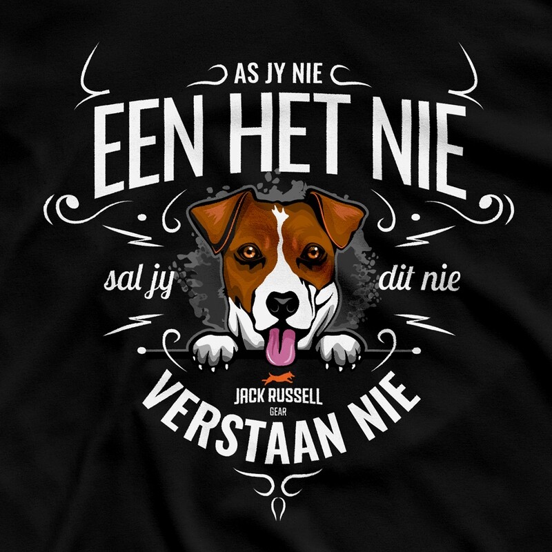 "As jy nie een het nie..." slogan T-shirt Unisex