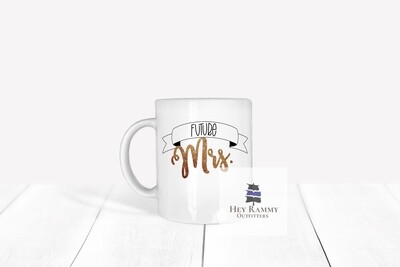 11oz Mug Future Mrs.