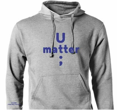 U Matter Always Hoodie with Blue lettering
