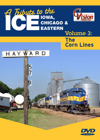 A Tribute to the IC&amp;E, Vol. 3 "The Corn Lines"