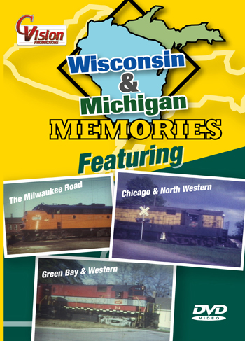 Wisconsin &amp; Michigan Memories (MLW, CNW, GBW)