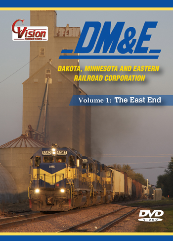 Dakota Minnesota &amp; Eastern, Vol. 1 "The East End"