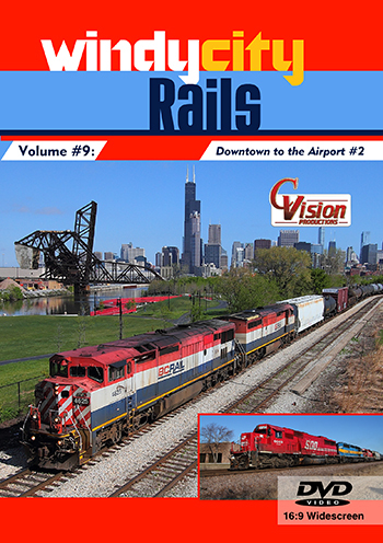 Windy City Rails, Volume 9 "Downtown to the Airport #2"