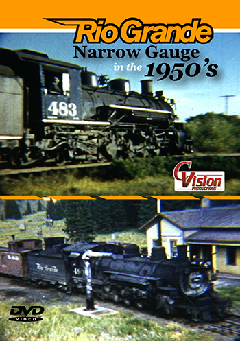 Rio Grande Narrow Gauge in the 1950's