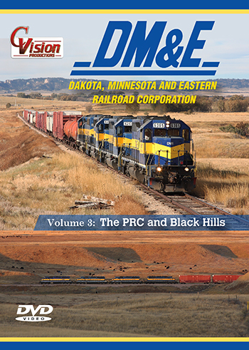 Dakota Minnesota & Eastern, Vol. 3 "The PRC and Black Hills"