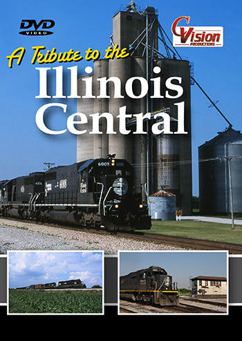 A Tribute to the Illinois Central