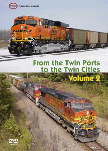 From the Twin Ports to the Twin Cites, Volume 2