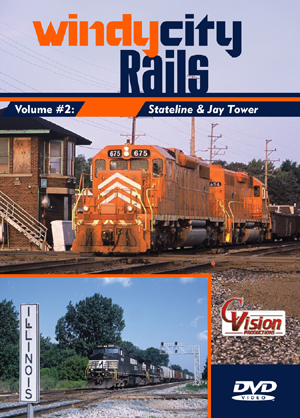 Windy City Rails, Volume 2 &quot;Stateline &amp; Jay Tower&quot;