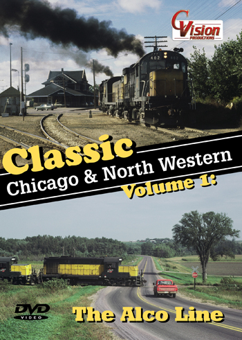 Classic C&amp;NW Vol. 1 &quot;The ALCO Line&quot;