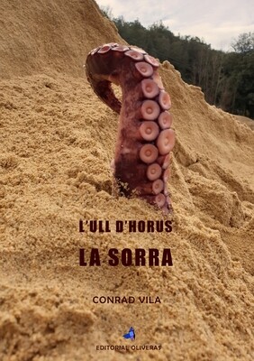 L'ULL D'HORUS - LA SORRA de Conrad Vila