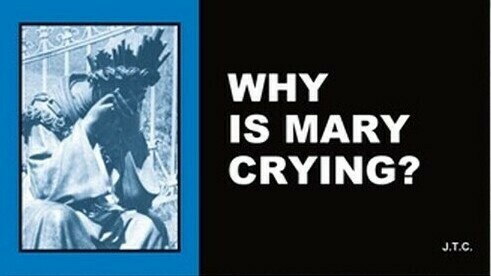 &quot;WHY IS MARY CRYING&quot; 10 x Chick Tracts