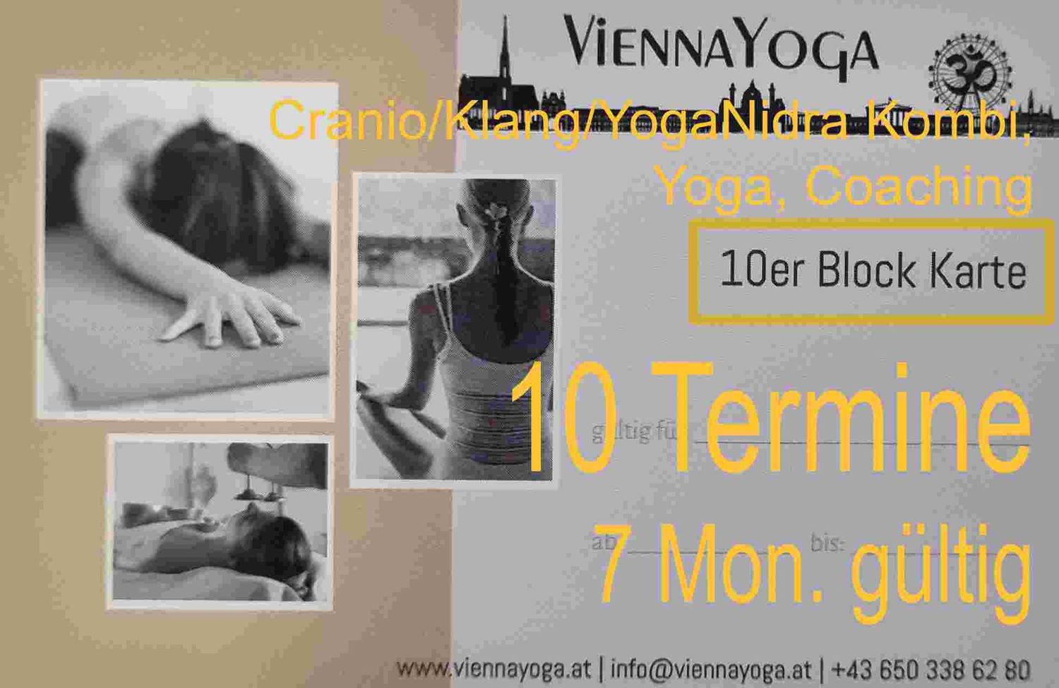 10er Block Cranio/Klang/YogaNidra Kombi, Yoga, Coaching - 90 Min.