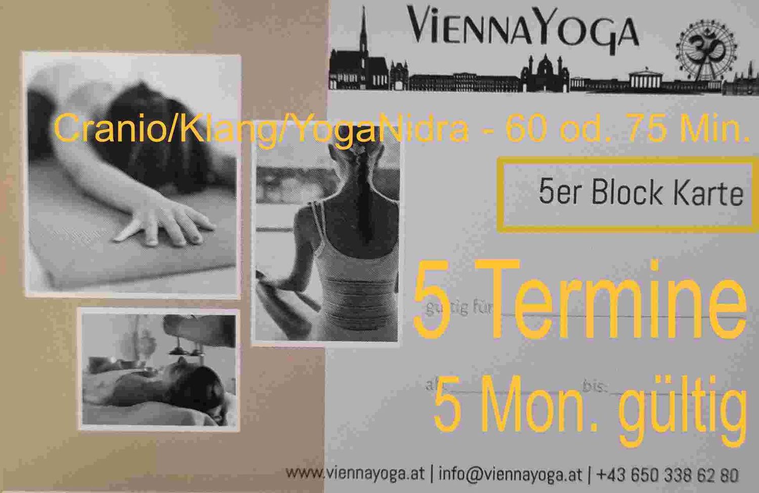 5er Block Cranio/Klang/YogaNidra - 60 Min.