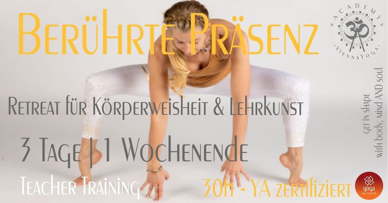 Berührte Präsenz Retreat | TT 30h