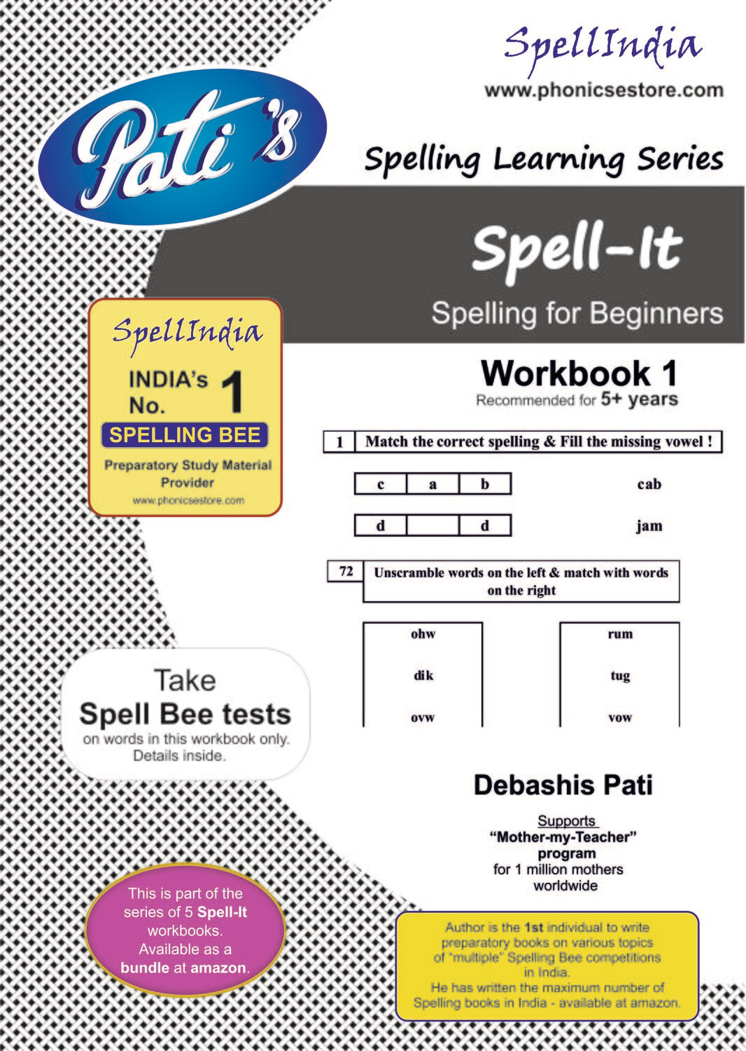 Spell It - a set of 5 Spelling Workbooks for Beginners ... ideal for Senior Kg to Class 1 children