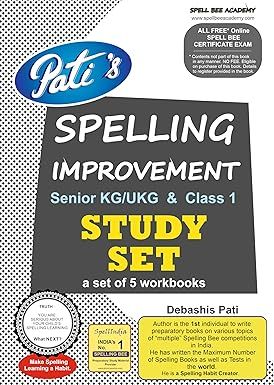 Spell It - a set of 5 Spelling Workbooks for Beginners ... ideal for Senior Kg to Class 1 children