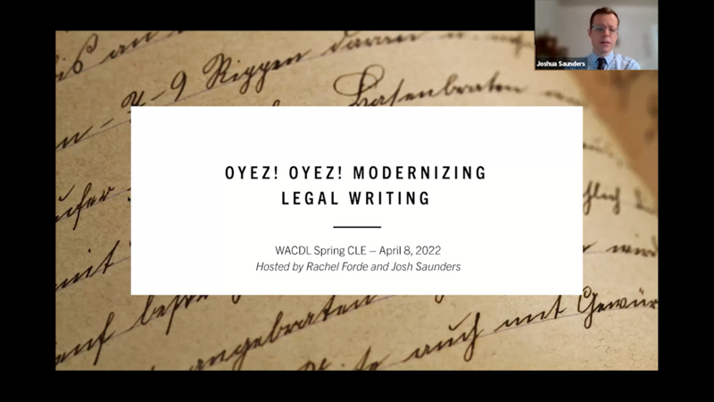 Oyez! Oyez! Modernizing Legal Writing Webinar