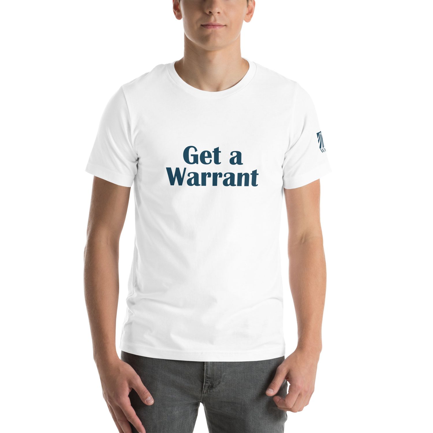 Get a Warrant T-shirt