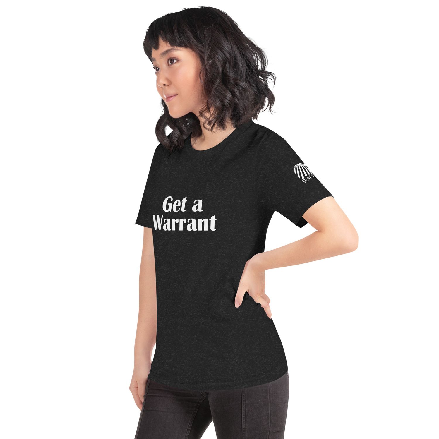 Get a Warrant Shirt - White Text