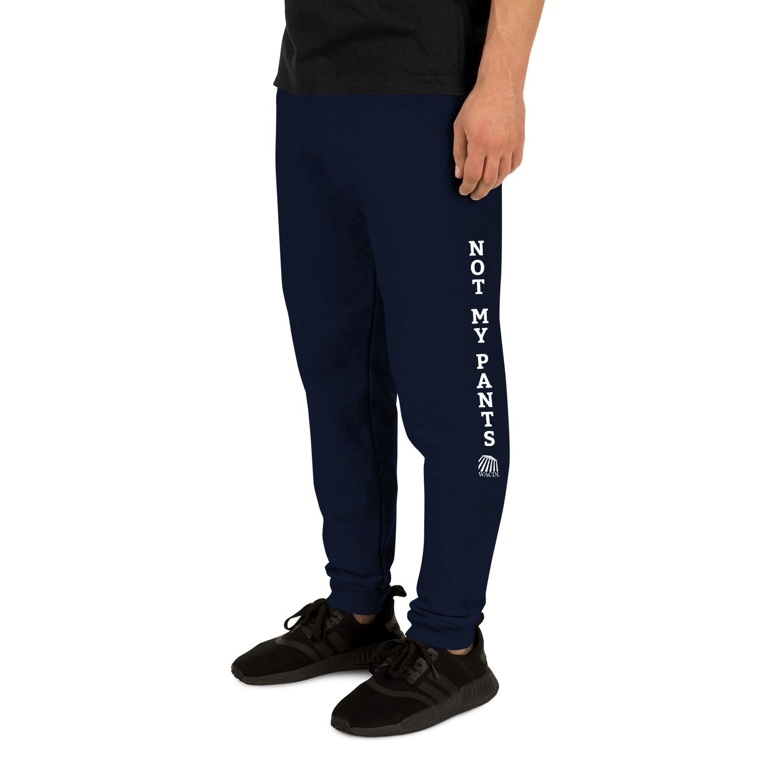 &quot;Not My Pants&quot; Unisex Joggers