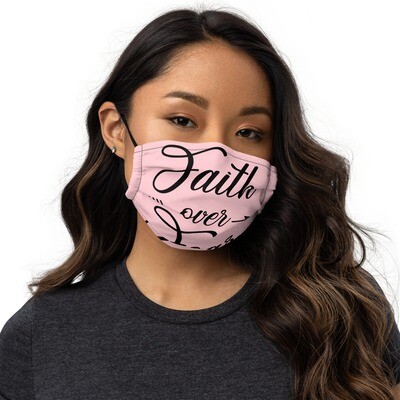 Faith over Fear Premium face mask Faith over Fear Premium face mask