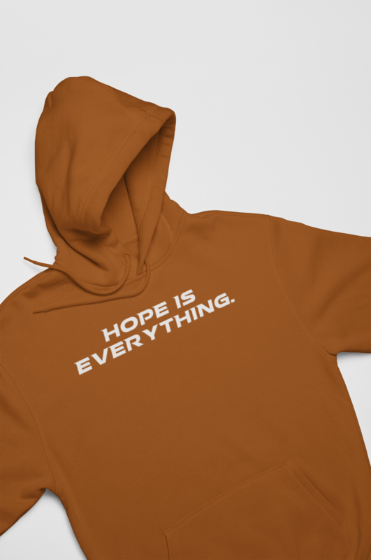 Hope Is Everything (White Letter)