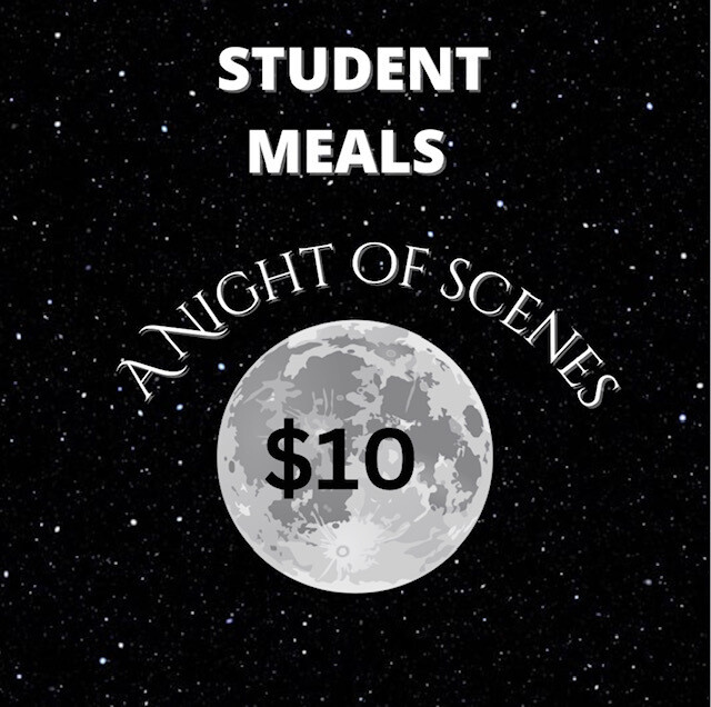 Student Meals for Night of Scenes