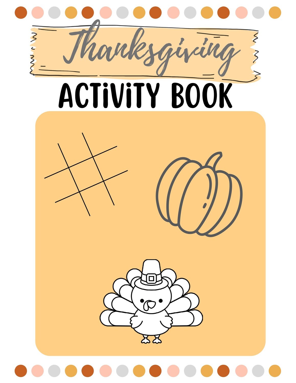 Thanksgiving Activity Book - Preschool Early Elementary