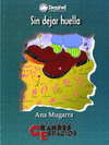 SIN DEJAR HUELLA(DNV)