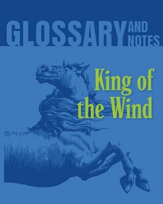 Glossary and Notes - King of the Wind