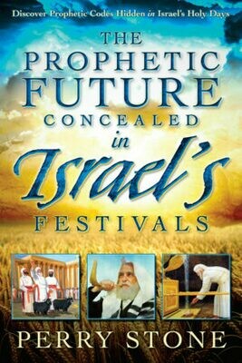 The Future Concealed in Israels Festivals