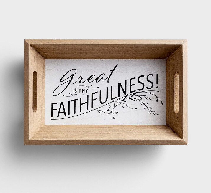  Great is Thy Faithfulness Tray