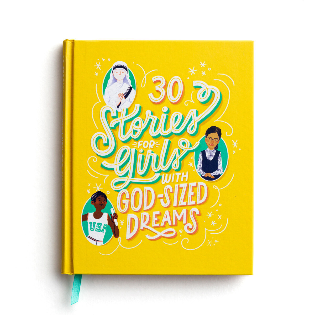 30 Stories for Girls with God-Sized Dreams