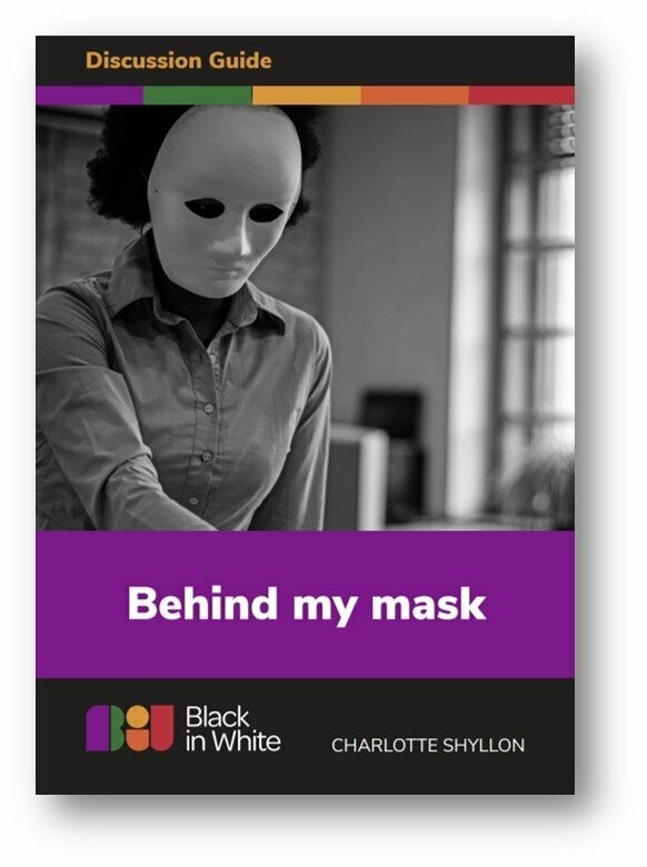 Behind my mask - Discussion Guide (with poem)
