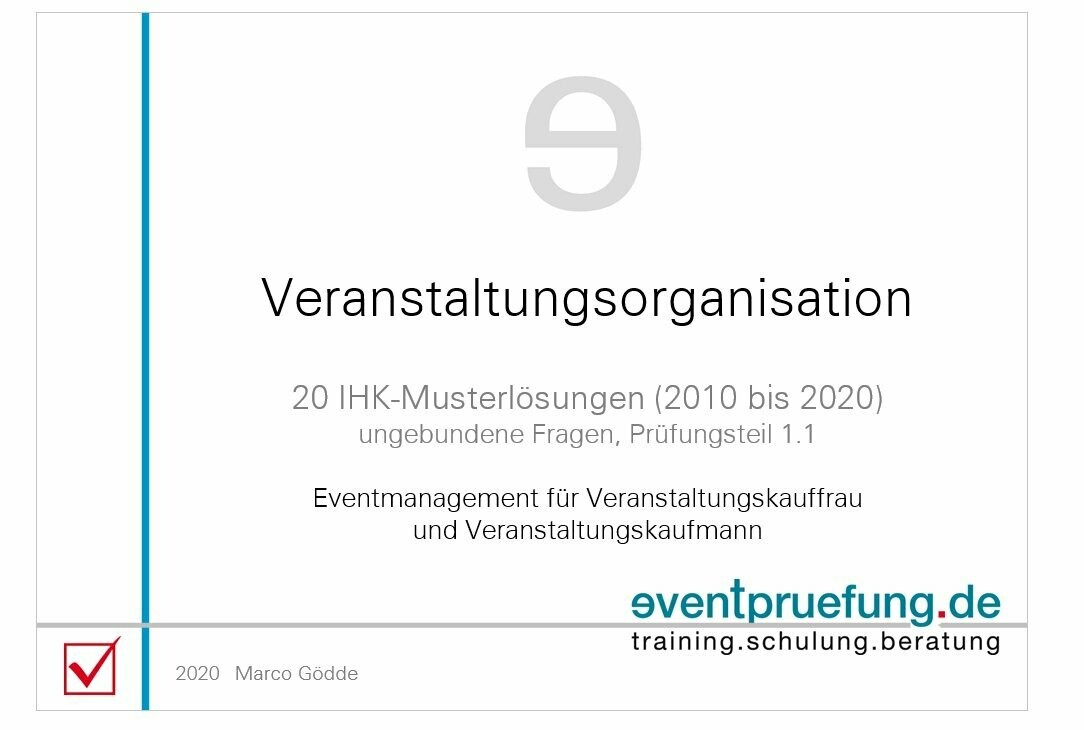 Veranstaltungsorganisation: 20 IHK-Musterlösungen (2020)