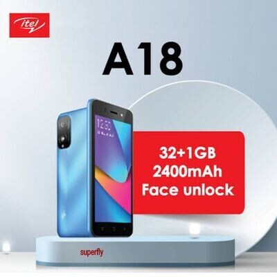 Itel A18, Display 5.0&quot; Display Size(32GB +1GB)(Dual Sim)Battery 2400 MAh&quot;,sply&quot;
&quot;