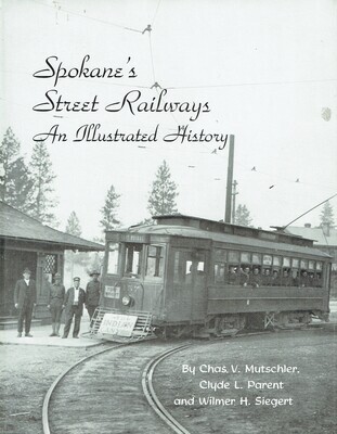 Spokane's Street Railways