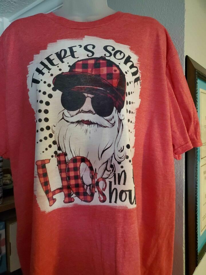 Santa- There&#39;s Some Ho&#39;s in the House Bleach T-Shirt