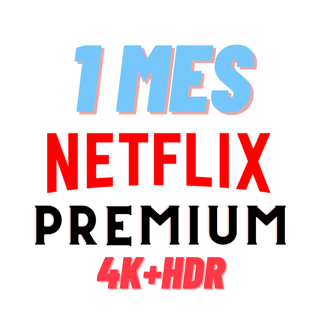 MEMBRESIA NETFLIX 1 MES