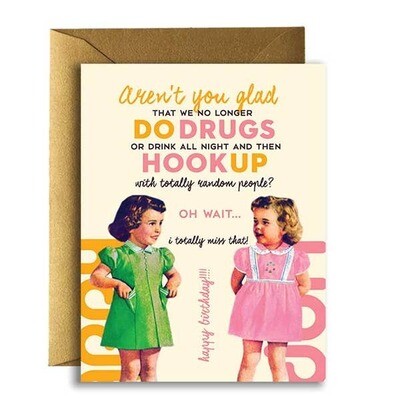 DRUGS and HOOKUP Birthday  Card