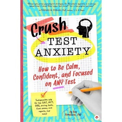 Crush Your Test Anxiety