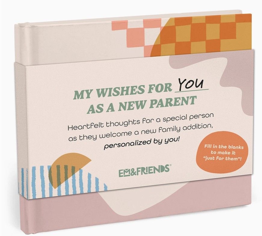 Em & Friends Wishes for a New Parent Book