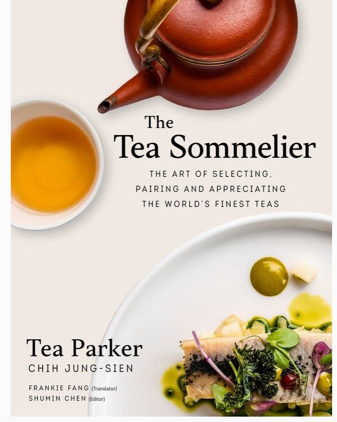 Independent Publishers Group Tea Sommelier: The Art of Selecting, Pairing, and Appreciating The World's Finest Tea