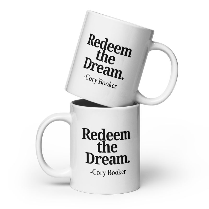 &quot;Redeem the Dream.&quot; Mug 