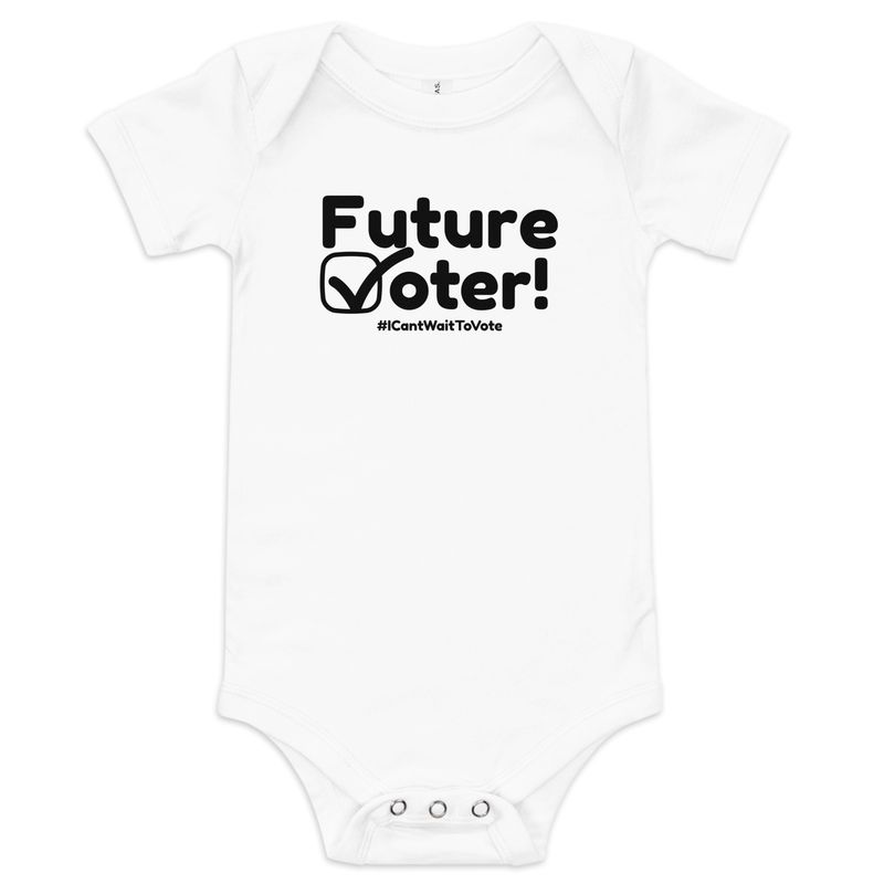 Future Voter Baby Onesie (Multiple colors, Black ink)