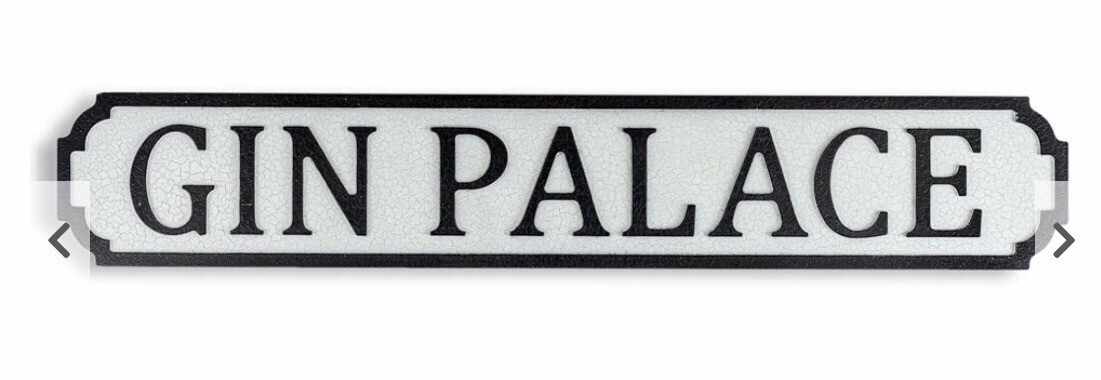 Gin Palace Street Sign
