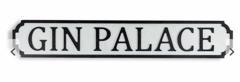 Gin Palace Street Sign