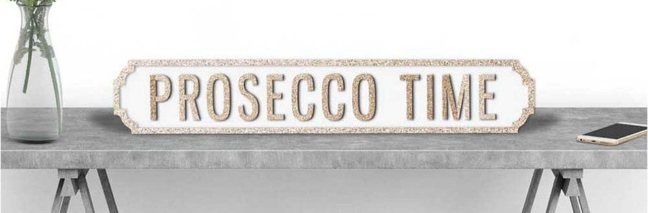 Prosecco Time Street Sign