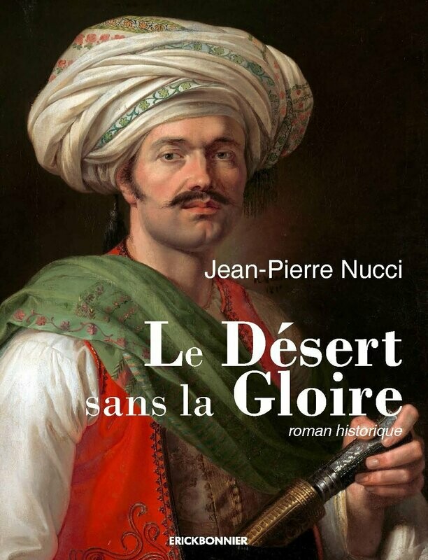 LE DÉSERT SANS LA GLOIRE