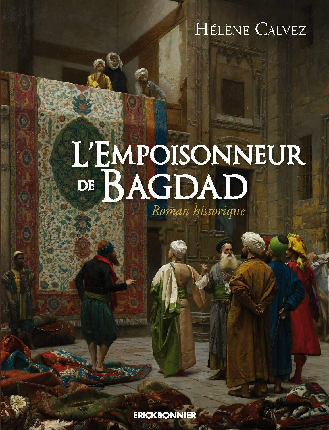 L'EMPOISONNEUR DE BAGDAD